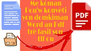 #dokiman Word  # PDF,me kòman Pou'w konvèti yon domkiman Word an Pdf sou telefòn ou trè fasil.