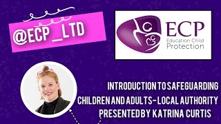 Introduction to Safeguarding Children and Adults - Local Authority