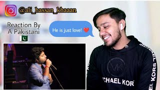 Pakistani Reaction On Arijit Singh Singing Tum Hi Ho Live (Aashiqui 2)