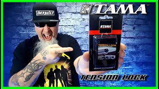 TAMA TENSION LOCKS - YOU NEED THIS!!!!