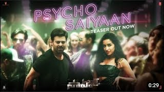 Psycho Saiyaan Teaser (Hindi) Sahoo | Prabhas, Shraddha Kapoor ,Neil Nitin Mukesh