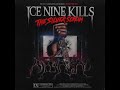 ice nine kills stabbing in the dark with lyrics