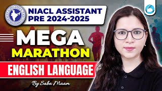 NIACL Assistant Pre English 2024-25 | English Language Mega Marathon | By Saba Ma'am