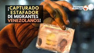 Detuvieron en Colombia a hombre que estafaba a venezolanos con falsos permisos migratorios