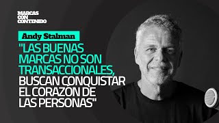 MARCAS CON CONTENIDO - Andy Stalman