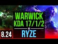 WARWICK vs RYZE (TOP) | KDA 17/1/2, 3 early solo kills, 9 solo kills, Legendary | TR Diamond | v8.24