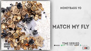 Moneybagg Yo - Match My Fly (Time Served)