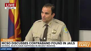 WATCH: Maricopa County sheriff to discuss contraband found in jails