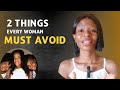 LADIES By all means AVOID THESE TWO THINGS