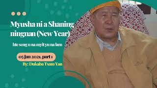 Myusha ni a Shaning ningna﻿n (New Year), 05 Jan 2021 * part 1