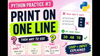 Python Practice #3 – Printing Output on One Line