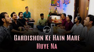 Gardishon Ke Hain Mare Huye Na - Full Qawwali By Sadho Band | Ustad Nusrat Fateh Ali Khan