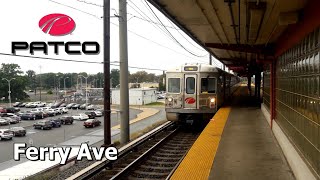 PATCO High Speed Line: Railfanning at Ferry Avenue!