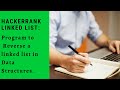 Reverse a Linked List || Data structures || Hackerrank || coding4u