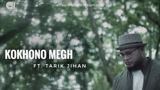 Jihan - Kokhono Megh [Official Video]