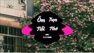 ÔM TRỌN NỖI NHỚ - RUM- H Ấ U MUSIC NHẠC HAY TIKTOK