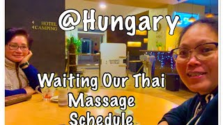 Hungary Travel With Vicky |Thai Massage Schedule#Mesteri Termal