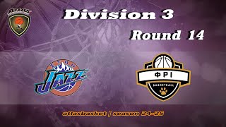 Atlasbasket - Div 3_Round 14 - ITAH JAZZ vs ΦΡΙ