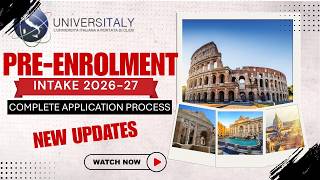 PRE-ENROLMENT on UNIVERSEITALY portal | Complete Application Process 2026-27 | European Story