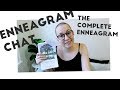 ENNEAGRAM CHAT | The Complete Enneagram by Beatrice Chestnut