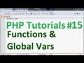 Basic PHP Tutorial 15: Functions and Global Variables