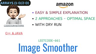 Image Smoother | 2 Simple Approaches | AMAZON | Leetcode-661