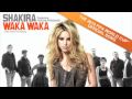 Download Shakira feat Freshlyground Waka Waka This Time For Africa OFFICIAL mp3