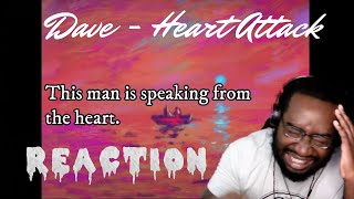 THIS WAS REAL! Dave - Heart Attack REACTION *FIRST TIME HEARING* #DAVE #reactionvideo
