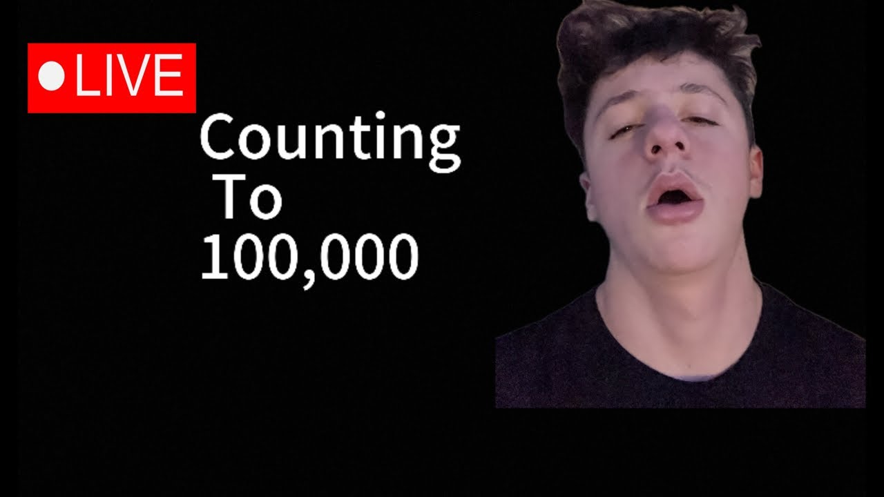 Attempting To Count To 100 000 Live Youtube