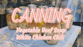 🫙 CANNING SOUP🫙 VEGETABLE BEEF SOUP 🫙 WHITE CHICKEN CHILI 🫙