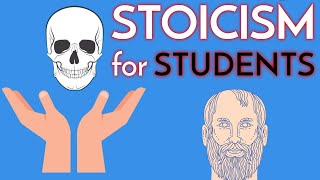 STOICISM for STUDENTS