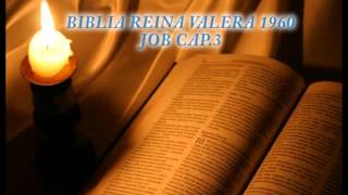 Biblia Hablada-BIBLIA REINA VALERA 1960 JOB CAP 3