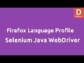 Selenium Firefox Profile Language preferences