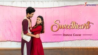 Sweetheart - Kedarnath | Dance Cover | Natya Social