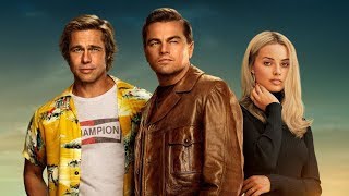 Quickie: Once Upon a Time in Hollywood