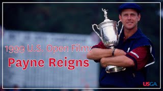 1999 U.S. Open Film: "Payne Reigns"