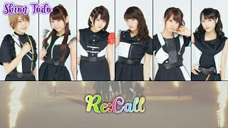 i☆Ris - Re:Call - Full & Lyrics [ROM/ENG]