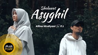 Alfina Nindiyani feat  ITJ - Sholawat Asyghil (Cover Music Video)