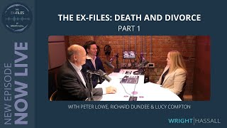 The Ex Files: Death and Divorce Part 1