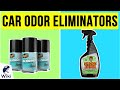 10 Best Car Odor Eliminators 2020