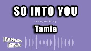 Tamia - So Into You (Karaoke Version)