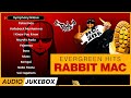 RABBIT MAC Songs | Evergreen Hits | PU4LYF | Malaysian Tamil Songs | PSYCHO.unit | Jukebox Channel