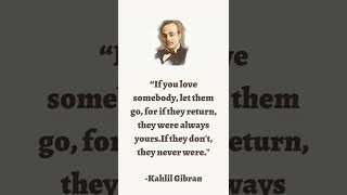 Words Of Wisdom - Kahlil Gibran || Beautiful Words For Beautiful Life