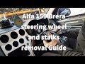 Alfa romeo 159 Brera Spider Steering wheel and Stalk removal