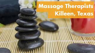 Massage Therapists – Killeen, Texas