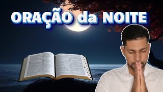 ORAÇÃO DA NOITE 18 DE FEVEREIRO