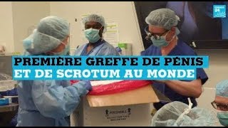 La première greffe de pénis et de scrotum au monde réalisée aux Etats-Unis