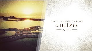 Bíblia Fácil | Ensinos de Jesus | TEMA 11 #Juízo | 19ª Temporada