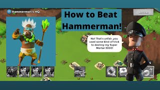 Boom Beach How to Beat Hammerman HQ25 - Unlock Dr. Kavan 2021