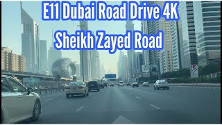 Dubai Drive 4k | Sheikh Zayed Road E11 | Dubai Vlog 2022 | Dubai city